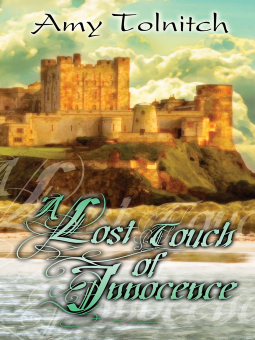 Title details for A Lost Touch of Innocence by Amy Tolnitch - Available